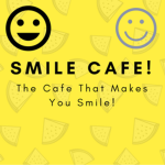 Smile Café™
