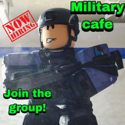 military cafe {NEW}