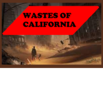 Wastes of California