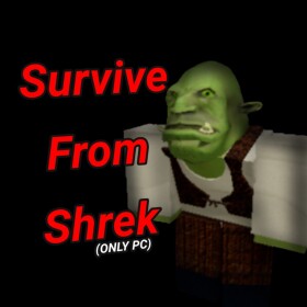 Survive From Shrek