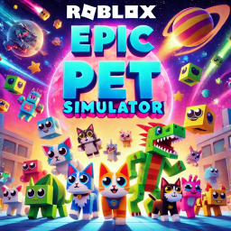 Epic Pet Simulator  (BETA)