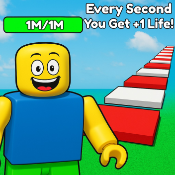 [2x🏆] Every Second You Get +1 Life!💖