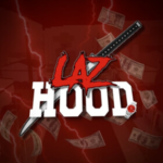 LAZ| Hood Entertainment