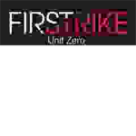 [FS] First Strike: Unit Zero