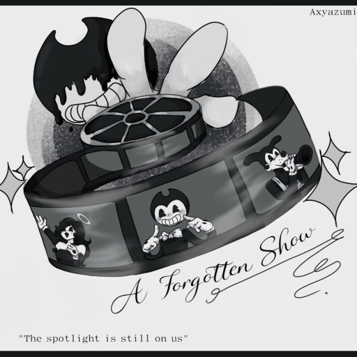 [CH1 UPDATE!] A forgotten Show (Stylized Bendy Rp)