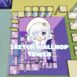 Sketch Wallhop Tower✏️
