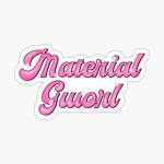 THE MATERIAL GIRLS MATERIAL
