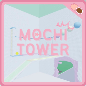 Mochi Tower
