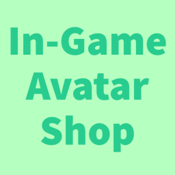 In-Game Avatar Shop