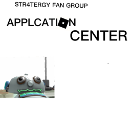 Application Centre [STR4TERGY FAN GROUP]
