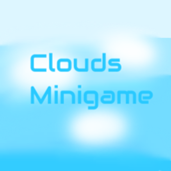 ☁ Clouds Minigame ☁ [ Fixed Music ]