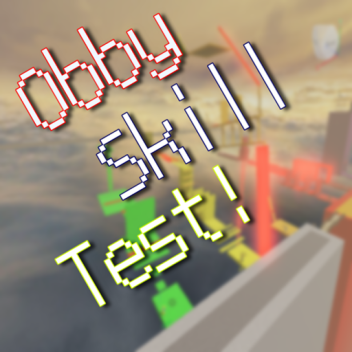 [UPD]オビースキルテスト! / Obby Skill Test