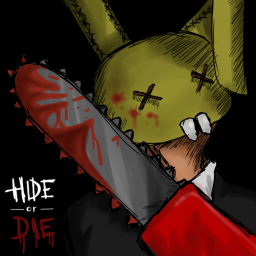 Hide Or Die! 🔪 Beta