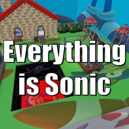 Everything is Sonic