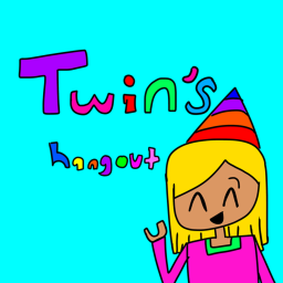 Twin’s Hangout!'s Game!