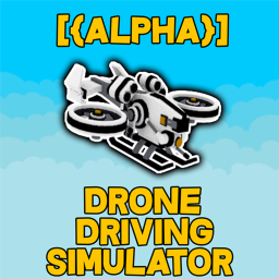 DRONE DRIVING SIMULATOR [ALPHA]
