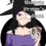 ~The Runaway Orphans Squad~