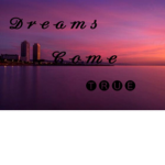 Dreams come true!