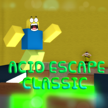 Acid Escape: Classic