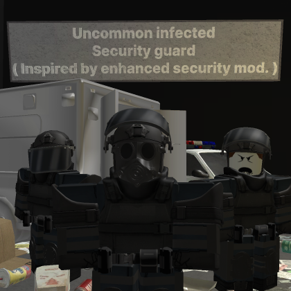 L4D Security guard ( Read desc again. )