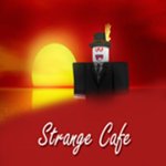 Strange Cafe