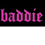 Baddie/goodie vibezzz