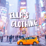 - Ella’s Clothes! -