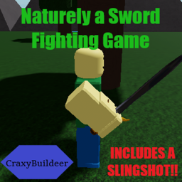 Naturely a Sword Fighting Game