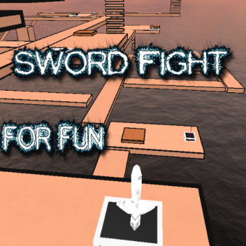 Sword Fight for fun