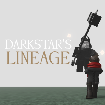 Darkstar's Lineage [???]