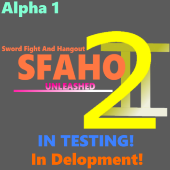 Sword Fight And Hangout 2  [Dev Proj]