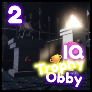 IQ Trophy Obby 2