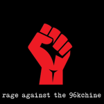 Rage Against The 96kchine