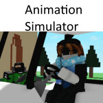 [Life Is Roblox] Animation Simulator