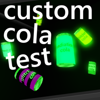 custom cola test