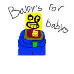 Baby’s for babies