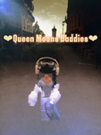 Queen Moons Baddies
