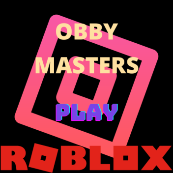 Obby Masters(Working)