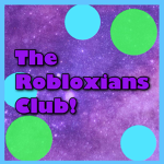 The Robloxians Club!