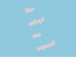 The adopt me group of 2020