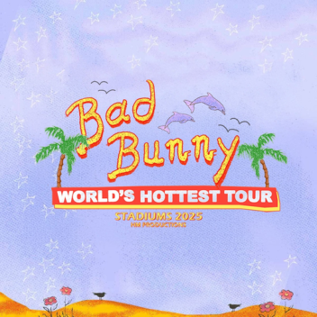 World Hottest Tour - Bad bunny -  Cdmx