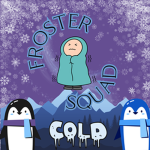 Froster Squad