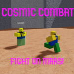 [COSMIC CALMER] Cosmic Combat