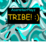 AcornHairPlayz Tribe :)