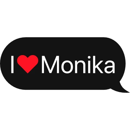 i heart monika ddlc text | Roblox Item - Rolimon's