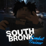 South Bronx: Combat Trainer❗