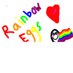 The Rainbow Egg Fan Group! <3
