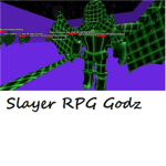 Slayer RPG Godz