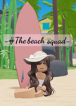 -#thebeachsquad-
