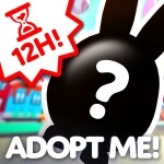 [12H🎉] Adopt Me!